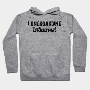 Longboarding Enthusiast Hoodie